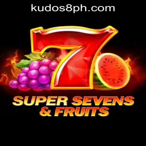 Discover the Thrills of 7SuperSevensFruits at KUDOS8 Casino Login