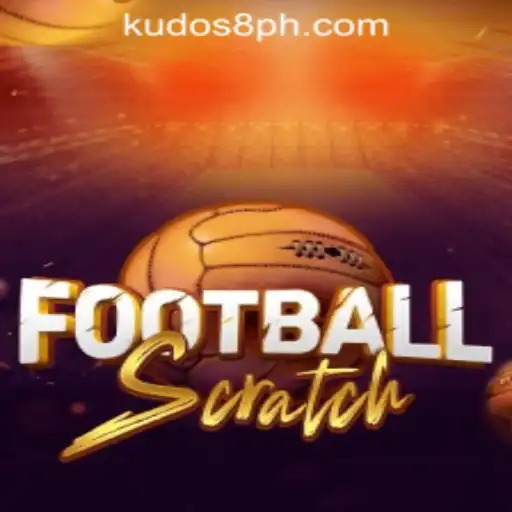 FootballScratch: Your Ultimate Guide to Winning Big at KUDOS8 Casino Login